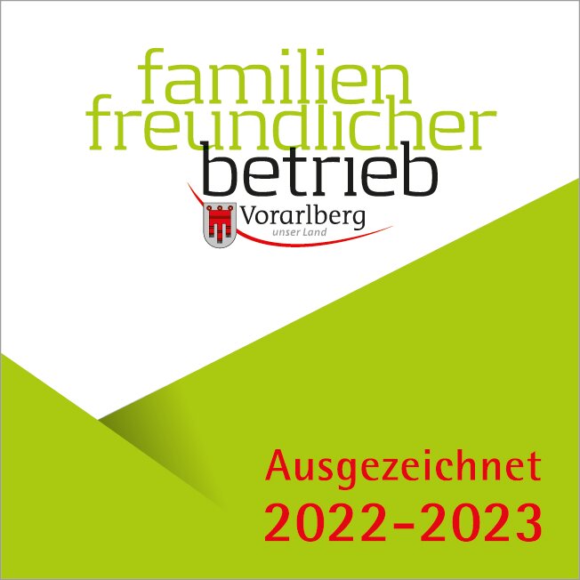Dieses Bild zeigt die Auszeichnung vom familienfreundlichen Betrieb 2022/23 | © Familien freundlicher Betrieb Vorarlberg
