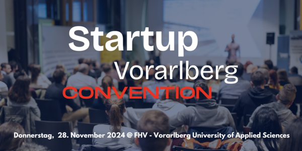 Sujet von der Startup Vorarlberg Convention 