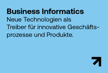 Business Informatics - neue Technolgien als Treiber für innovative Geschäftsprozesse und Produkte | © FHV