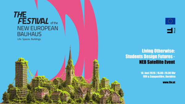 Eventsujet Living Otherwise: Students Design Futures - NEB Satellite Event | © FHV